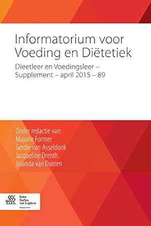 Bild des Verkufers fr Informatorium voor voeding en dietetiek: Supplement 89 - april 2015 (Dutch Edition) [Paperback ] zum Verkauf von booksXpress