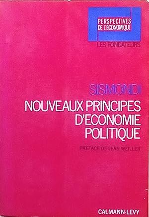 Imagen del vendedor de Nouveaux principes d'conomie politique, ou De la richesse dans les rapports avec la population a la venta por Bouquinerie L'Ivre Livre