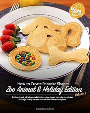 Seller image for Big Daddy Pancakes - Volume 1 / Zoo Animal & Holiday by Kaiser, Paul [Hardcover ] for sale by booksXpress