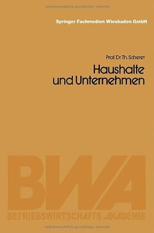 Seller image for Haushalte und Unternehmen (German Edition) by Scherer, Theo [Paperback ] for sale by booksXpress