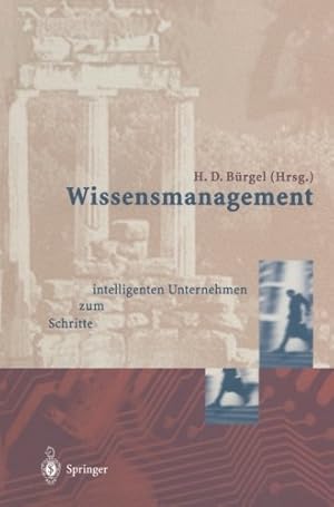 Imagen del vendedor de Wissensmanagement: Schritte zum intelligenten Unternehmen (Edition Alcatel SEL Stiftung) (German Edition) [Paperback ] a la venta por booksXpress