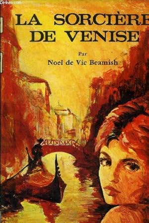 Image du vendeur pour La sorcire de Venise mis en vente par Le-Livre