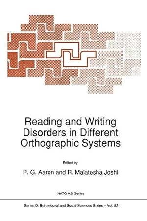 Seller image for Reading and Writing Disorders in Different Orthographic Systems (Nato Science Series D:) (Volume 52) [Soft Cover ] for sale by booksXpress