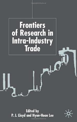 Imagen del vendedor de Frontiers of Research in Intra-Industry Trade [Hardcover ] a la venta por booksXpress