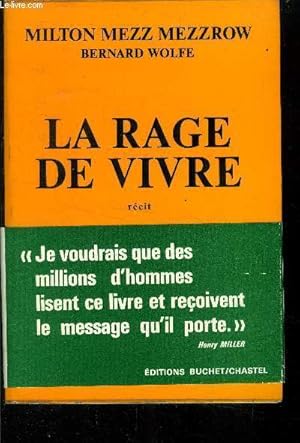 Imagen del vendedor de La rage de vivre a la venta por Le-Livre