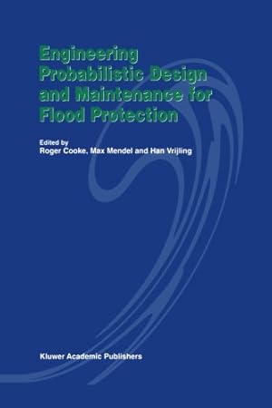 Imagen del vendedor de Engineering Probabilistic Design and Maintenance for Flood Protection [Paperback ] a la venta por booksXpress