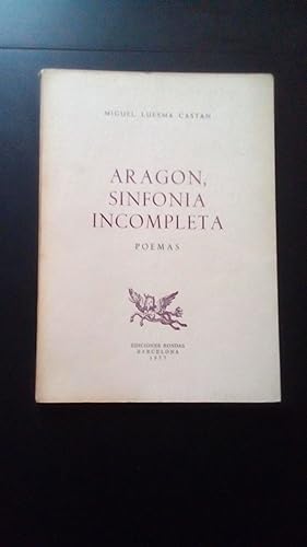Bild des Verkufers fr ARAGON, SINFONIA INCOMPLETAA - POEMAS zum Verkauf von Libreria Bibliomania