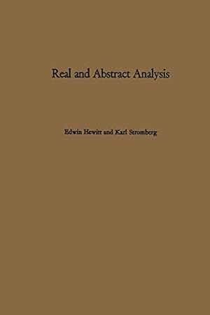 Image du vendeur pour Real and Abstract Analysis: A modern treatment of the theory of functions of a real variable [Soft Cover ] mis en vente par booksXpress