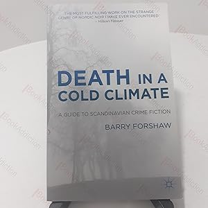 Death in a Cold Climate: A Guide to Scandinavian Crime Fiction (Crime Files)