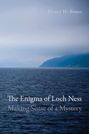 Bild des Verkufers fr The Enigma of Loch Ness: Making Sense of a Mystery [Soft Cover ] zum Verkauf von booksXpress