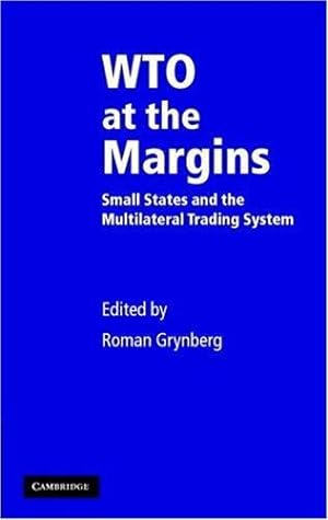 Seller image for WTO at the Margins: Small States and the Multilateral Trading System [Hardcover ] for sale by booksXpress