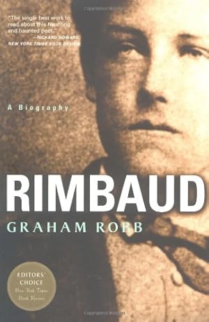 Imagen del vendedor de Rimbaud: A Biography by Robb, Graham [Paperback ] a la venta por booksXpress