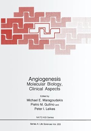 Seller image for Angiogenesis: Molecular Biology, Clinical Aspects (Nato Science Series A:) [Paperback ] for sale by booksXpress