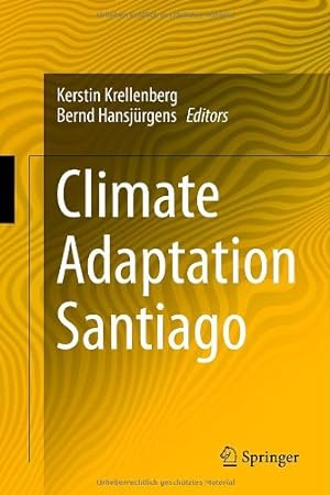 Immagine del venditore per Climate Adaptation Santiago [Hardcover ] venduto da booksXpress