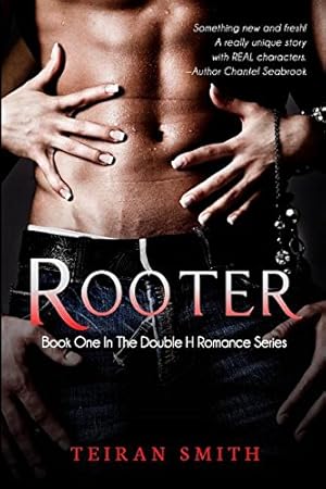 Seller image for Rooter (Double H Romance) by Smith, Teiran [Paperback ] for sale by booksXpress