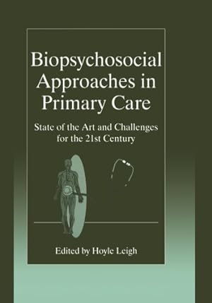 Seller image for Biopsychosocial Approaches in Primary Care: State of the Art and Challenges for the 21st Century [Paperback ] for sale by booksXpress