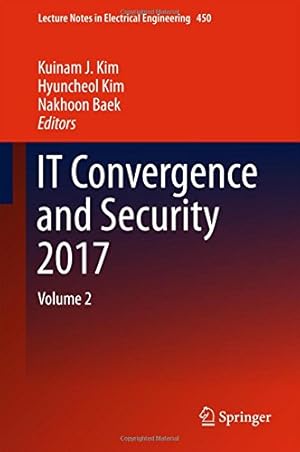 Seller image for IT Convergence and Security 2017: Volume 2 (Lecture Notes in Electrical Engineering) [Hardcover ] for sale by booksXpress