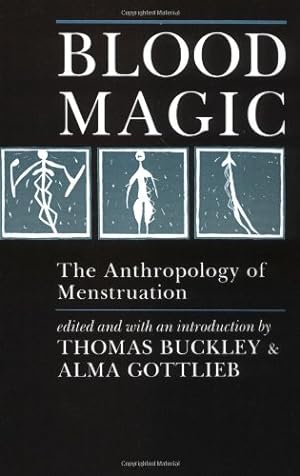 Seller image for Blood Magic: The Anthropology of Menstruation [Paperback ] for sale by booksXpress