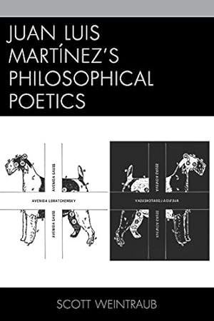 Image du vendeur pour Juan Luis Martínezs Philosophical Poetics [Hardcover ] mis en vente par booksXpress