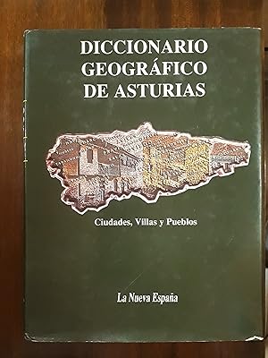 Imagen del vendedor de Diccionario geogrfico de Asturias. Ciudades, Villas y Pueblos a la venta por Domiduca Libreros