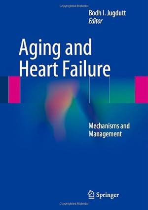 Imagen del vendedor de Aging and Heart Failure: Mechanisms and Management [Hardcover ] a la venta por booksXpress