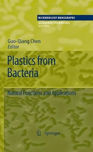 Seller image for Plastics from Bacteria: Natural Functions and Applications (Microbiology Monographs) [Paperback ] for sale by booksXpress