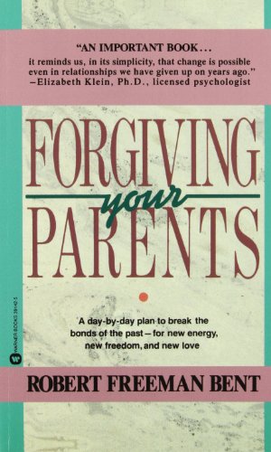 Seller image for Forgiving Your Parents by Bent, Robert Freeman [Paperback ] for sale by booksXpress