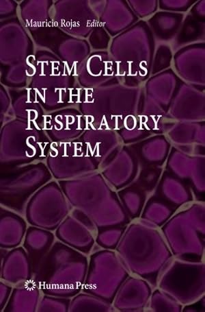 Bild des Verkufers fr Stem Cells in the Respiratory System (Stem Cell Biology and Regenerative Medicine) [Paperback ] zum Verkauf von booksXpress