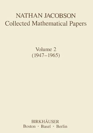 Immagine del venditore per Nathan Jacobson Collected Mathematical Papers: Volume 2 (19471965) (Contemporary Mathematicians) by Jacobson, N. [Paperback ] venduto da booksXpress