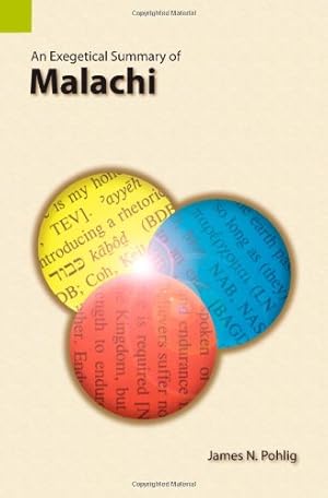 Bild des Verkufers fr An Exegetical Summary of Malachi [Soft Cover ] zum Verkauf von booksXpress