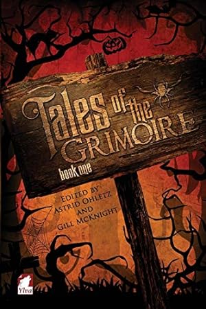 Immagine del venditore per Tales of the Grimoire - Book One by Ohletz, Astrid [Paperback ] venduto da booksXpress