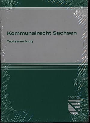 Immagine del venditore per Kommunalrecht Sachsen: Textsammlung venduto da Antiquariat Kastanienhof