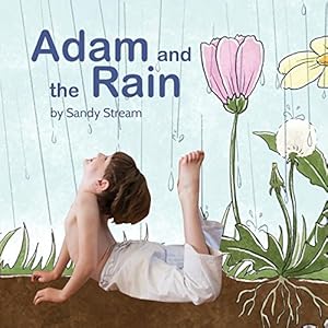 Seller image for Adam and the Rain (Yoga Life Series) by Stream, sandy [Paperback ] for sale by booksXpress