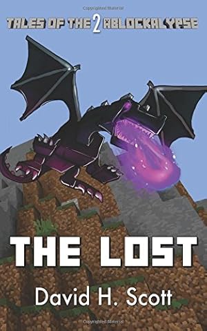 Seller image for The Lost (Tales of the Ablockalypse) by Scott, David H. [Paperback ] for sale by booksXpress