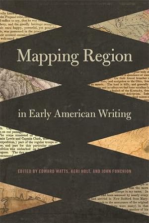 Immagine del venditore per Mapping Region in Early American Writing [Paperback ] venduto da booksXpress