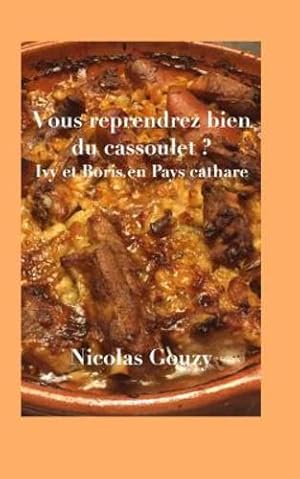 Seller image for Vous reprendrez bien du Cassoulet ? (French Edition) by Gouzy, Nicolas [Paperback ] for sale by booksXpress