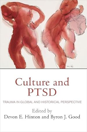 Seller image for Culture and PTSD: Trauma in Global and Historical Perspective (The Ethnography of Political Violence) [Paperback ] for sale by booksXpress