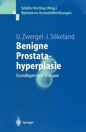 Seller image for Benigne Prostatahyperplasie (Optimierte Arzneimitteltherapie) (German Edition) by Zwergel, Ulrike [Paperback ] for sale by booksXpress