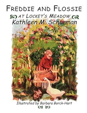 Seller image for Freddie and Flossie at Locket's Meadow by Schurman, Kathleen M. [Paperback ] for sale by booksXpress