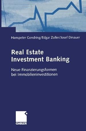 Seller image for Real Estate Investment Banking: Neue Finanzierungsformen bei Immobilieninvestitionen (German Edition) [Paperback ] for sale by booksXpress