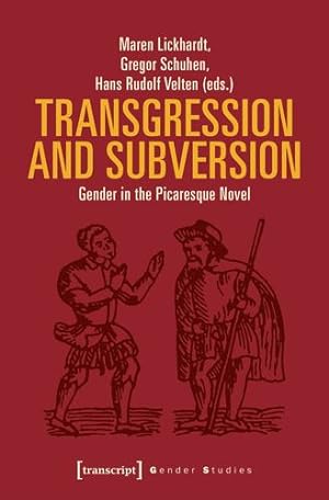 Seller image for Transgression and Subversion: Gender in the Picaresque Novel (Gender Studies) [Paperback ] for sale by booksXpress