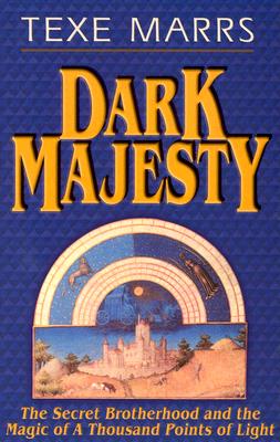 Seller image for Dark Majesty Expanded Edition: The Secret Brotherhood and the Magic of a Thousand Points of Light (Paperback or Softback) for sale by BargainBookStores