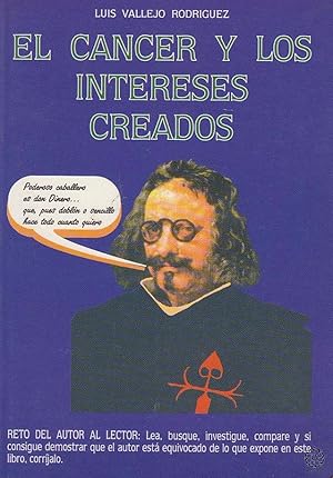 Seller image for EL CNCER Y LOS INTERESES CREADOS for sale by ALZOFORA LIBROS