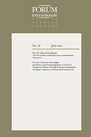 Immagine del venditore per Forum Internationale: The New German Arbitration Law in International Perspective [Soft Cover ] venduto da booksXpress