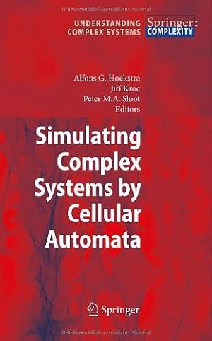 Seller image for Simulating Complex Systems by Cellular Automata (Understanding Complex Systems) [Hardcover ] for sale by booksXpress