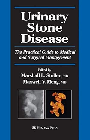 Immagine del venditore per Urinary Stone Disease: The Practical Guide to Medical and Surgical Management (Current Clinical Urology) [Paperback ] venduto da booksXpress