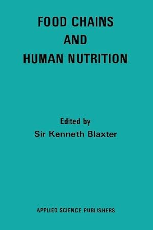 Seller image for Food Chains and Human Nutrition [Paperback ] for sale by booksXpress