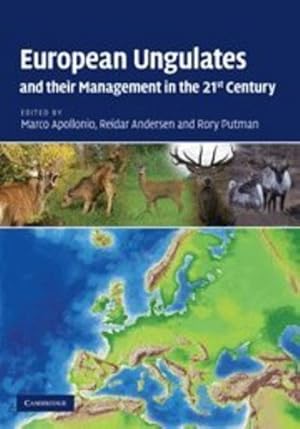 Seller image for European Ungulates and their Management in the 21st Century [Hardcover ] for sale by booksXpress