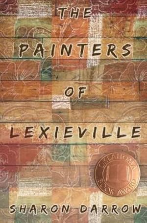 Seller image for The Painters of Lexieville by Darrow, Sharon [Paperback ] for sale by booksXpress