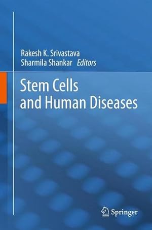 Seller image for Stem Cells and Human Diseases [Paperback ] for sale by booksXpress